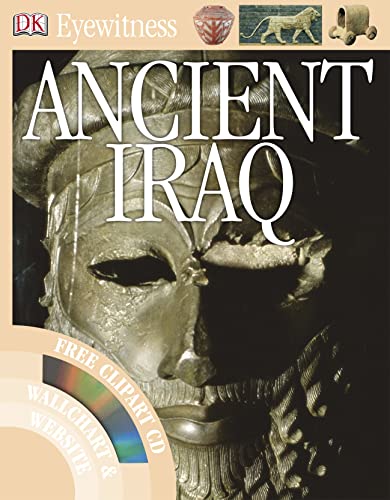 Ancient Iraq (Eyewitness) (9781405318587) by Philip Steele