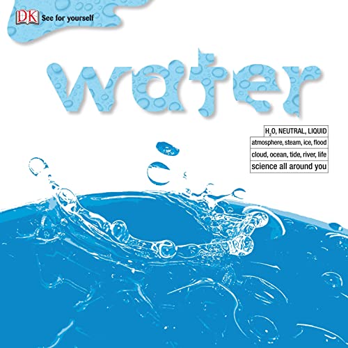 Beispielbild fr Water: H2O, Neutral, Liquid zum Verkauf von WorldofBooks