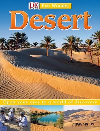 Beispielbild fr Desert (Eye Wonder) zum Verkauf von AwesomeBooks