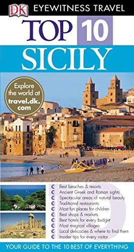 Stock image for DK Eyewitness Top 10 Travel Guide: Sicily for sale by AwesomeBooks