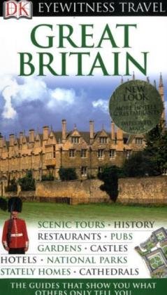Imagen de archivo de DK Eyewitness Great Britain: Eyewitness Travel Guide 2007 a la venta por WorldofBooks