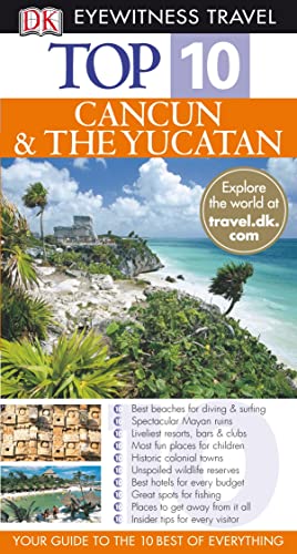 Beispielbild fr DK Eyewitness Top 10 Travel Guide: Cancun & Yucatan zum Verkauf von AwesomeBooks