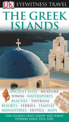 Beispielbild fr DK Eyewitness Travel Guide: The Greek Islands zum Verkauf von WorldofBooks