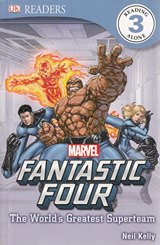 Imagen de archivo de Fantastic Four": The World's Greatest Superteam: Level 3 Reader (Dk Readers Level 3) a la venta por HPB-Diamond