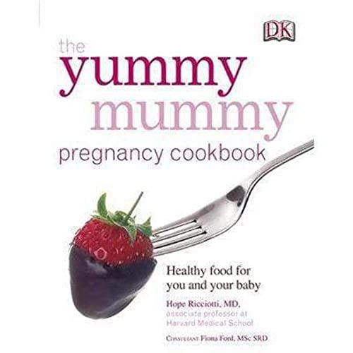 Beispielbild fr The Yummy Mummy Pregnancy Cookbook: Healthy food for you and your baby zum Verkauf von WorldofBooks