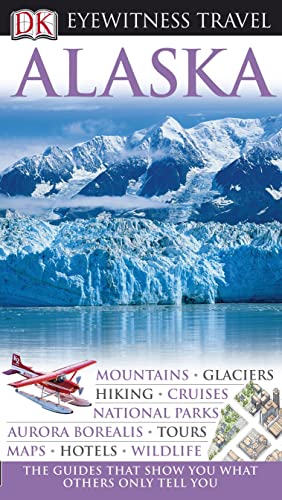 Stock image for DK Eyewitness Travel Guide: Alaska for sale by WorldofBooks