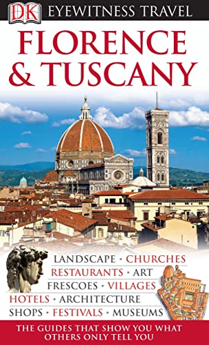 Beispielbild fr DK Eyewitness Travel Guide: Florence & Tuscany: Eyewitness Travel Guide 2008 zum Verkauf von WorldofBooks