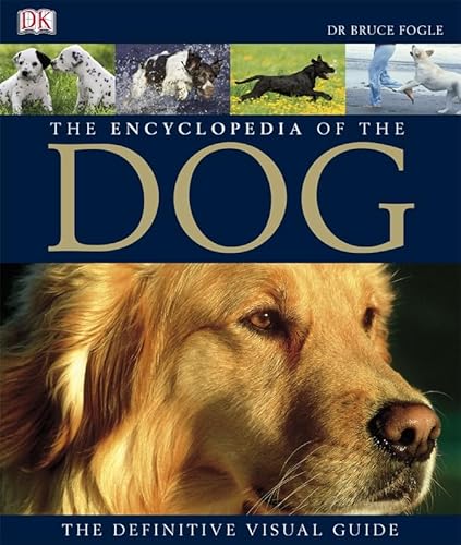 9781405321471: The Encyclopedia of the Dog