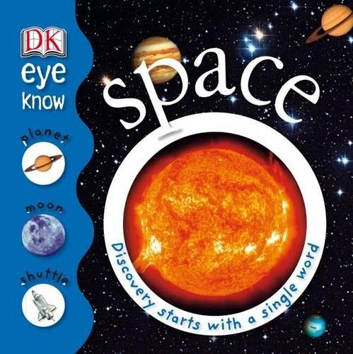 Stock image for Space (DK Eye Know) for sale by SecondSale