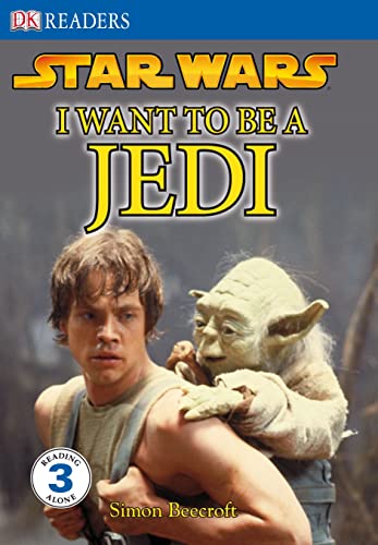 9781405321716: Star Wars I Want to be a Jedi (DK Readers Level 3)