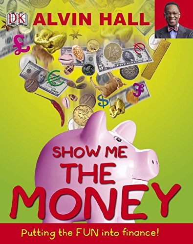 Stock image for Show Me the Money: Big Questions About Finance for sale by WorldofBooks