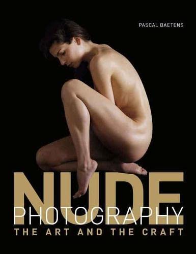 9781405322188: Nude Photography: The Art and the Craft