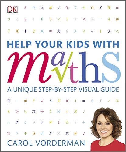 9781405322461: Help Your Kids with Maths: A Unique Step-by-Step Visual Guide