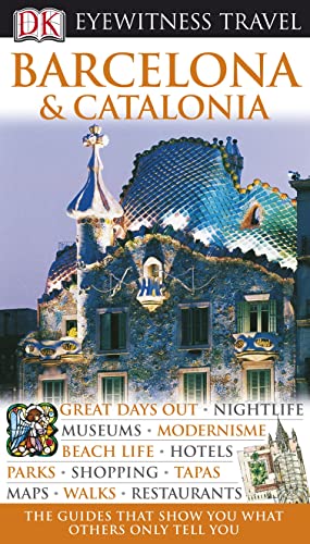 Beispielbild fr DK Eyewitness Travel Guide: Barcelona & Catalonia zum Verkauf von Goldstone Books