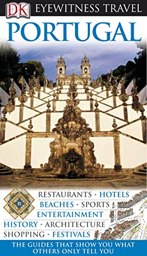 Stock image for DK Eyewitness Travel Guide: Portugal: Eyewitness Travel Guide 2008 for sale by WorldofBooks