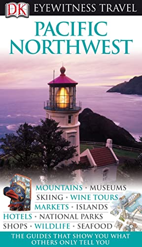 Beispielbild fr DK Eyewitness Travel Guide: Pacific Northwest zum Verkauf von AwesomeBooks