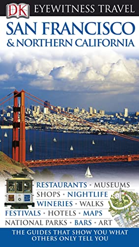 Beispielbild fr DK Eyewitness Travel Guide: San Francisco & Northern California zum Verkauf von WorldofBooks