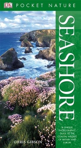 Beispielbild fr Seashore: A Unique Photographic Guide to the Coastal Wildlife of Britain and Europe (Pocket Nature) zum Verkauf von WorldofBooks