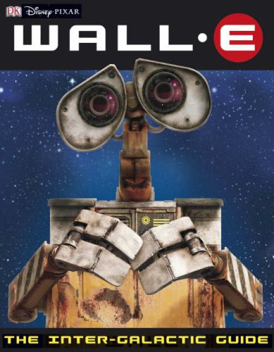 Stock image for Wall-E : The Inter-Galactic Guide for sale by Better World Books Ltd