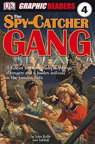 The Spy-catcher Gang (Graphic Readers Level 4)