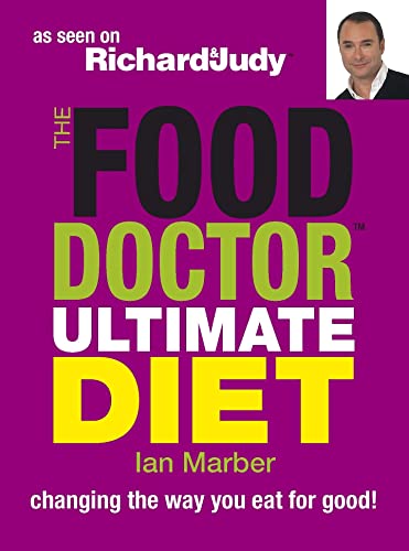 Beispielbild fr The Food Doctor Ultimate Diet: Changing the Way You Eat for Good zum Verkauf von AwesomeBooks