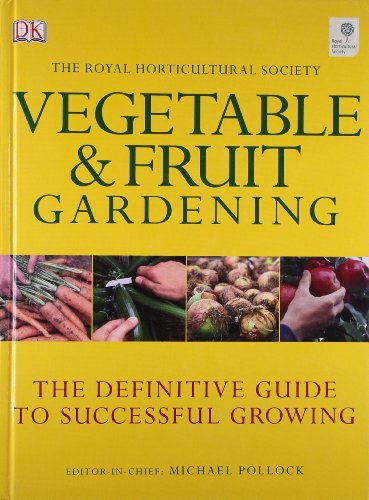 Beispielbild fr RHS Vegetable & Fruit Gardening zum Verkauf von AwesomeBooks