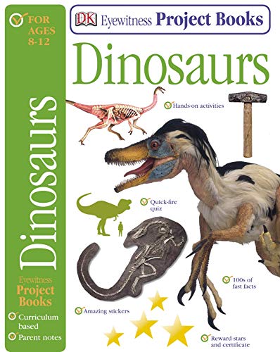 Dinosaurs (Eyewitness Project Books) (9781405331302) by D.K. Publishing