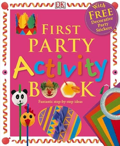 Beispielbild fr First Party Activity Book (First Activity) zum Verkauf von AwesomeBooks