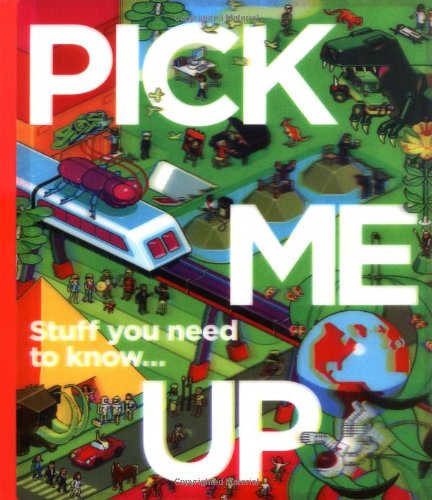Imagen de archivo de Pick Me Up: Stuff You Need to Know. a la venta por AwesomeBooks