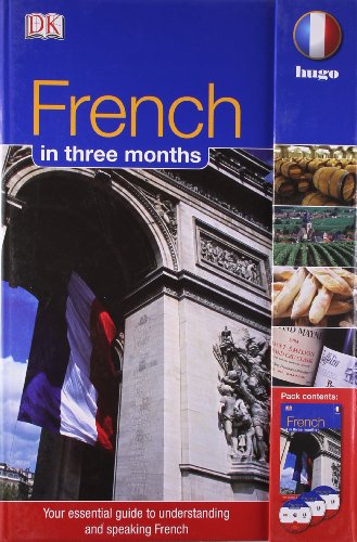 Imagen de archivo de French in 3 Months: Your Essential Guide to Understanding and Speaking French (Hugo in 3 Months CD Language Course) (French and English Edition) [Hardcover] [Jan 01, 2012] NA a la venta por SecondSale