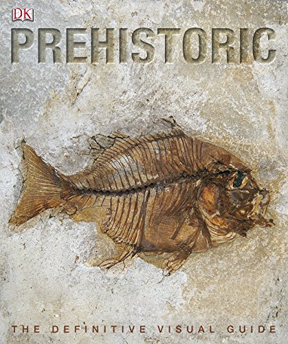 9781405337045: Prehistoric: The Definitive Visual Guide