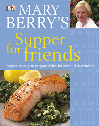 Stock image for Mary Berry's Supper for Friends for sale by AwesomeBooks
