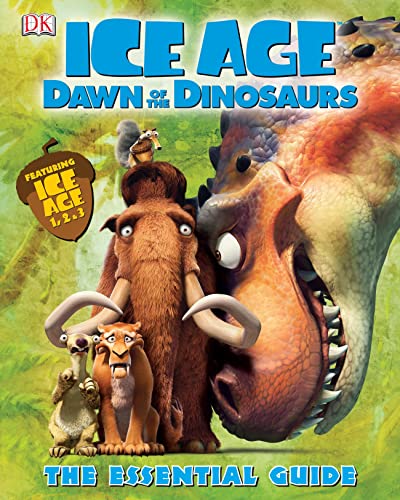 9781405341158: "Ice Age" Dawn of the Dinosaurs Essential Guide