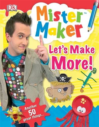 Imagen de archivo de Mister Maker Let's Make More! a la venta por AwesomeBooks