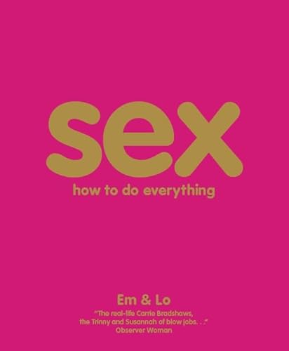 9781405341899: Sex How to Do Everything