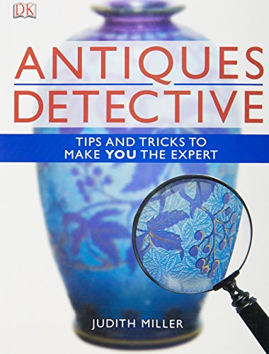 9781405341967: Antiques Detective: Tips and tricks to make you the expert