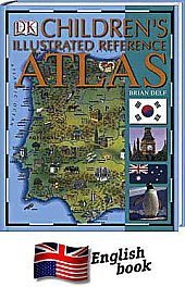 Stock image for Children's Illustrated Reference Atlas for sale by SecondSale