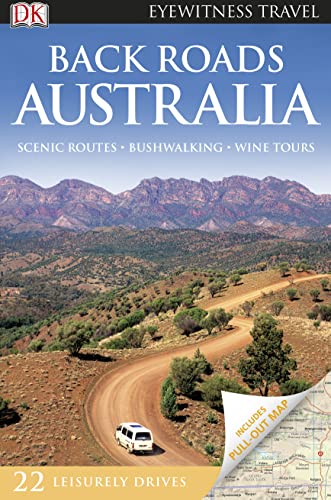 Beispielbild fr Back Roads Australia (DK Eyewitness Travel Back Roads) zum Verkauf von AwesomeBooks