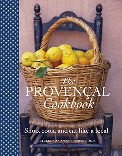 Beispielbild fr The Provencal Cookbook zum Verkauf von WorldofBooks