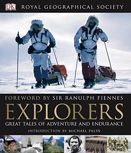 Stock image for Explorers : Tales of Endurance and Exploration for sale by Better World Books Ltd