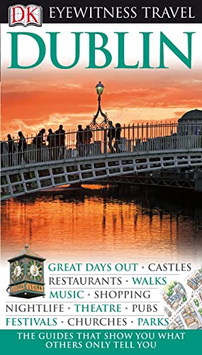 Imagen de archivo de DK Eyewitness Travel Guide: Dublin a la venta por AwesomeBooks