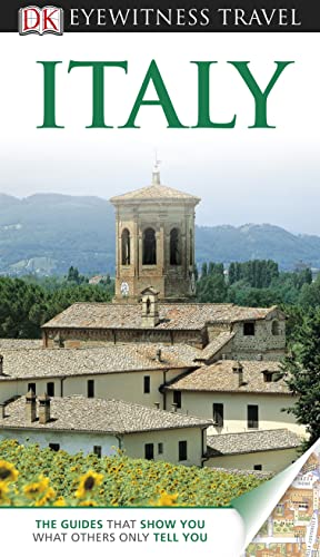 DK Eyewitness Travel Guide Italy - Adele Evans: 9781405347013