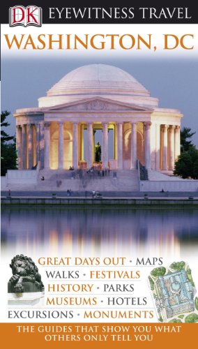 DK Eyewitness Travel Guide: Washington DC (9781405348409) by Kem Knapp Sawyer