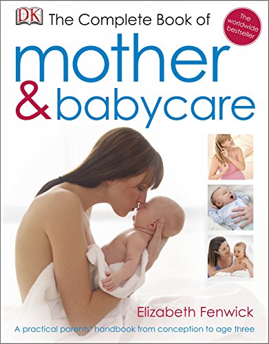 Beispielbild fr The Complete Book of Mother and Babycare zum Verkauf von WorldofBooks