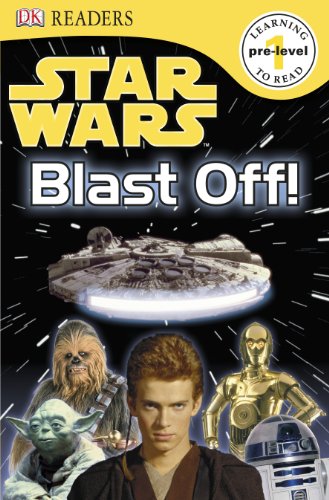 Stock image for Star Wars Blast Off! (DK Readers Pre-Level 1) for sale by WorldofBooks