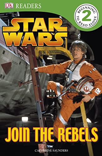9781405350990: Star Wars Join the Rebels (DK Reader Level 2)