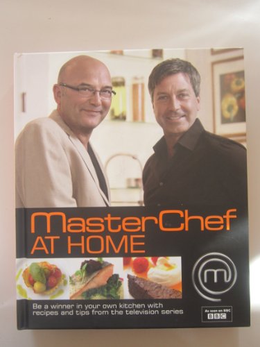 9781405351393: MasterChef at Home: Be a winner in your own kitchen with recipes and tips from the television series
