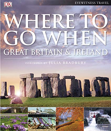 Stock image for Where To Go When: Great Britain & Ireland for sale by WorldofBooks