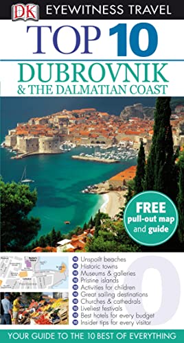 Stock image for DK Eyewitness Top 10 Travel Guide: Dubrovnik & the Dalmatian Coast (DK Eyewitness Travel Guide) for sale by SecondSale