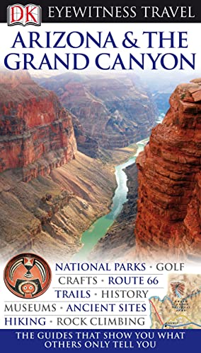 9781405353939: DK Eyewitness Travel Guide: Arizona & the Grand Canyon [Lingua Inglese]